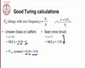 4 - 7 - Good-Turing Smoothing (15_35)